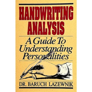 Handwriting Analysis - by  Baruch M Lazewnik Ph D (Paperback) - 1 of 1