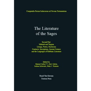 The Literature of the Sages, Second Part - (Compendia Rerum Judaicarum Ad Novum Testamentum) by  Zeev Safrai (Hardcover) - 1 of 1