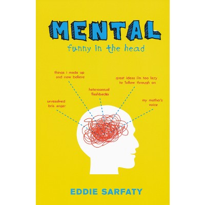 Mental - by  Eddie Sarfaty (Paperback)
