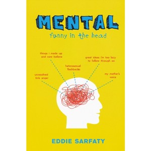 Mental - by  Eddie Sarfaty (Paperback) - 1 of 1