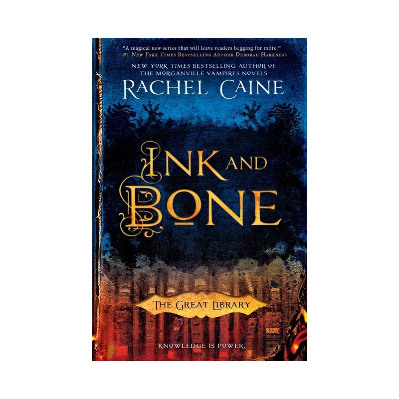 Ink and Bone - (Great Library) by  Rachel Caine (Paperback), 1 of 2