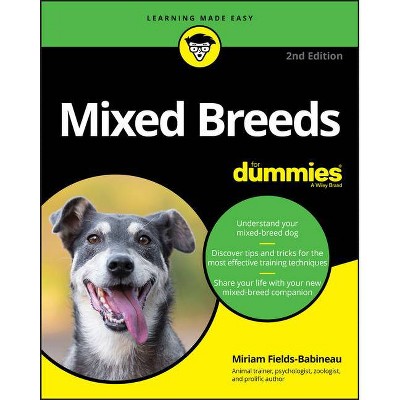 Mixed Breeds for Dummies - 2nd Edition by  Miriam Fields-Babineau (Paperback)