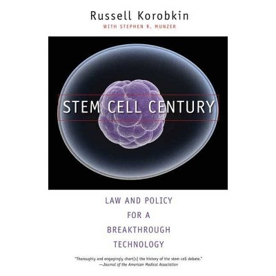 Stem Cell Century - by  Russell Korobkin (Paperback)