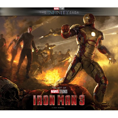 Marvel Studios' the Infinity Saga - Iron Man 3: The Art of the Movie - (Marvel Studio's the Infinity Saga) by  Marie Javins & Stuart Moore