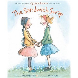 The Sandwich Swap - by  Kelly Dipucchio (Hardcover) - 1 of 1