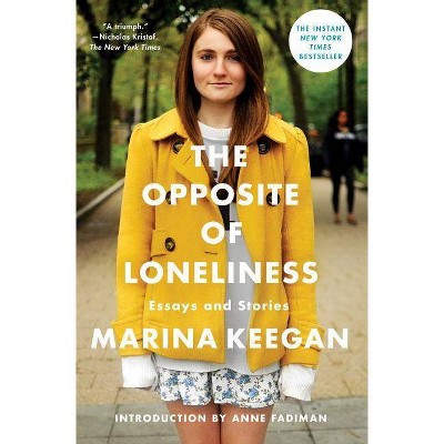 The Opposite of Loneliness (Hardcover) (Marina Keegan)