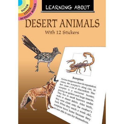 Learning about Desert Animals - (Dover Little Activity Books) by  Sy Barlowe (Paperback)