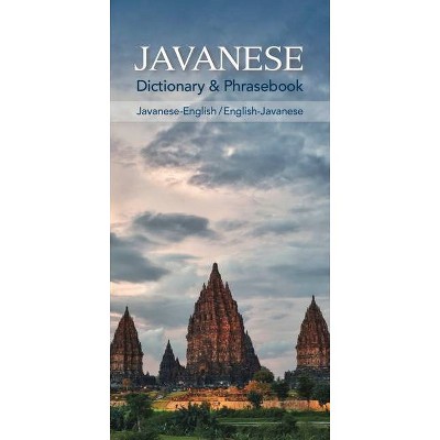 Javanese-English/English-Javanese Dictionary & Phrasebook - by  Siti Nur'aini (Paperback)