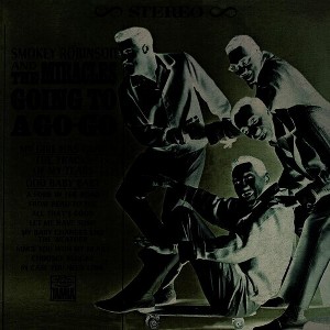 Smokey Robinson and the Miracles - Going To A Go-Go (Vinyl) - 1 of 1