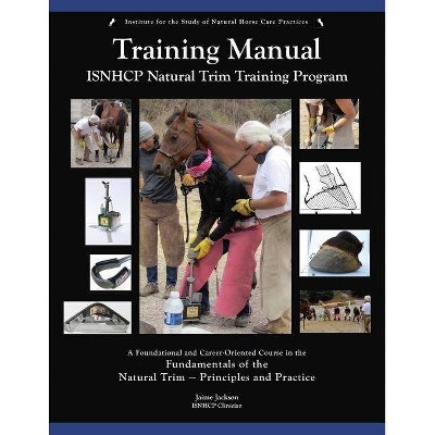 ISNHCP Training Manual - by  Jaime Jackson (Paperback)