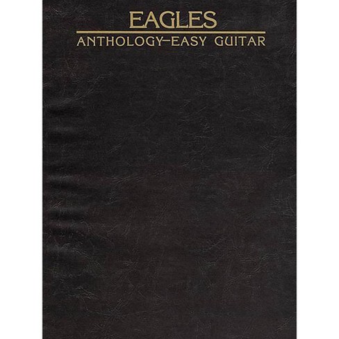 Hal Leonard Eagles Anthology Easy Guitar Songbook - image 1 of 1