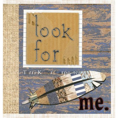 Look for Me - by  Terri Keller Carpenter (Hardcover)