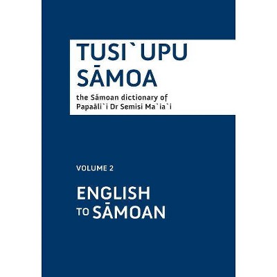 Tusiupu Samoa - by  Semisi Ma'ia'i (Paperback)