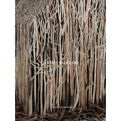 Doris Salcedo - by  Fiona Hesse & Sam Keller (Hardcover)