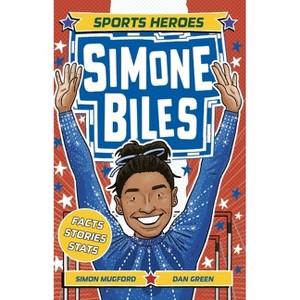 Simone Biles Rules - (Sports Superstars) by  Simon Mugford (Paperback) - 1 of 1