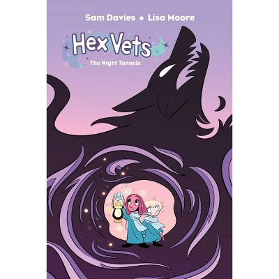 Hex Vets: The Night Tunnels - by  Sam Davies (Paperback)