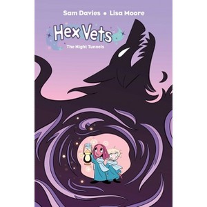 Hex Vets: The Night Tunnels - by  Sam Davies (Paperback) - 1 of 1
