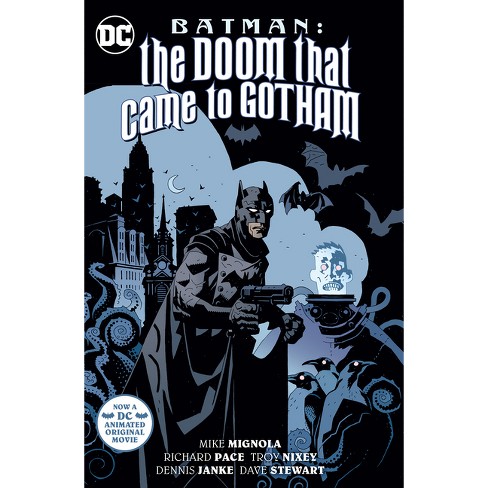 Batman: The Doom That Came To Gotham (new Edition) - By Mike Mignola &  Richard Pace (paperback) : Target