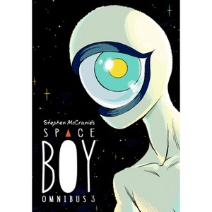 Stephen McCranie's Space Boy Omnibus Volume 3 - (Stephen McCranie's Space Boy Omnibus Edition) (Paperback) - 1 of 1