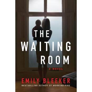 The Waiting Room - by  Emily Bleeker (Paperback)