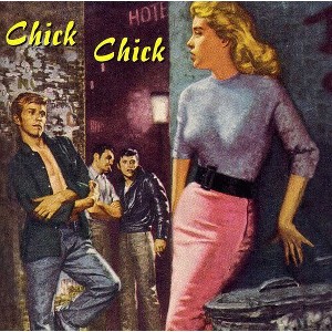 Various Artists - Chick Chick (CD) - 1 of 1