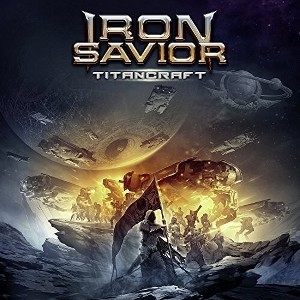 Iron Savior - Titancraft (CD) - 1 of 1