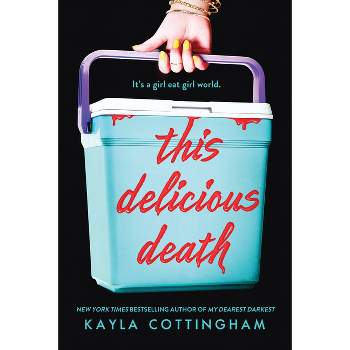 This Delicious Death - by  Kayla Cottingham (Paperback)