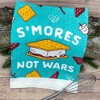 Smores Not Wars Funny Yummy Peaceful Treat Tea Towel - Crazy Dog Tea Towel Smores Not Wars - 2 of 4