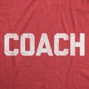 Mens Funny T Shirts Coach Sarcastic Sports Team Graphic Novelty Coaching Tee For Men - Crazy Dog Men's T Shirt Gift for Teacher - 2 of 4