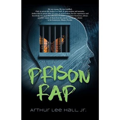 Prison Rap - By Arthur Lee Hall (paperback) : Target