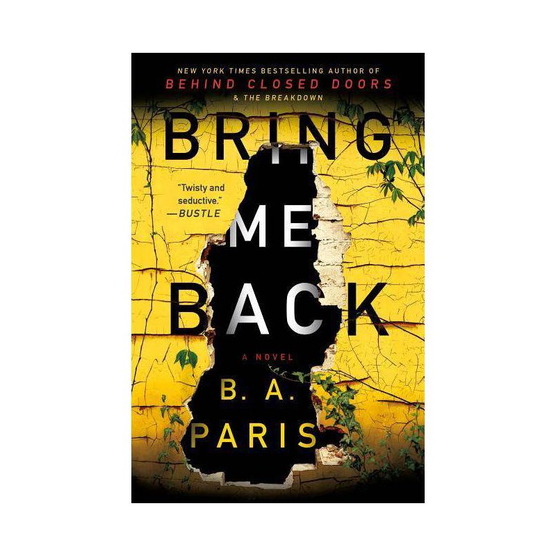 Bring Me Back -  Reprint by B. A. Paris (Paperback), 1 of 4