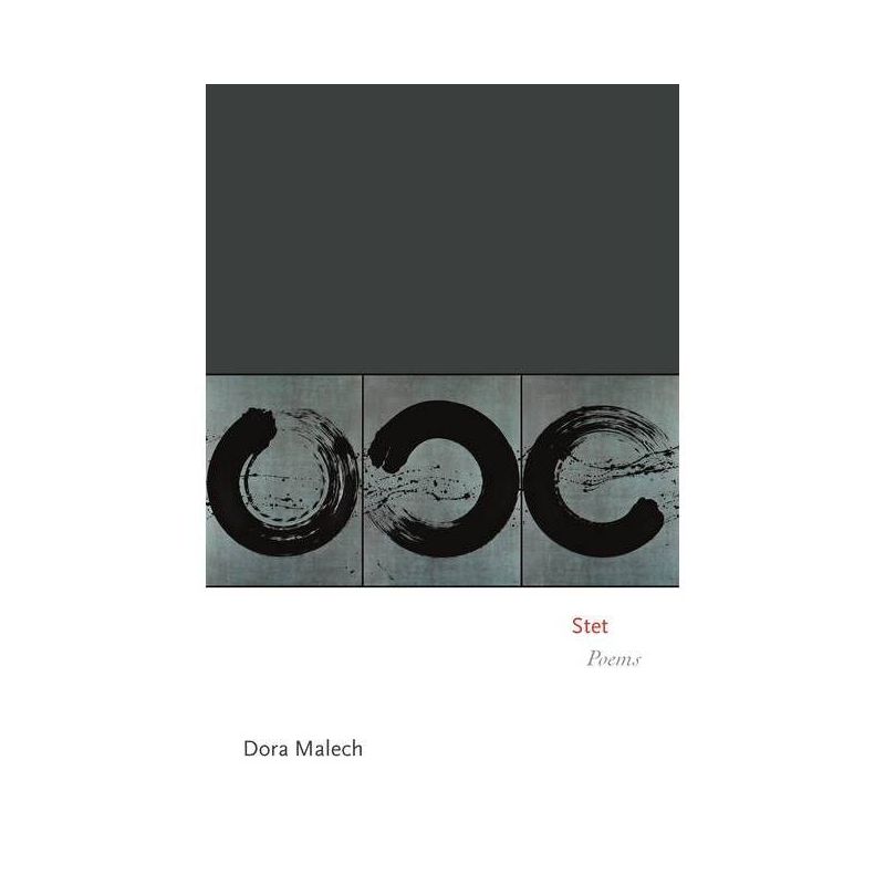 Stet - (Princeton Contemporary Poets) by  Dora Malech (Paperback), 1 of 2