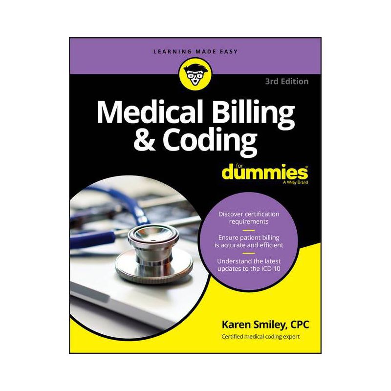 Medical Billing & Coding for Dummies - 3rd Edition by  Karen Smiley (Paperback), 1 of 2