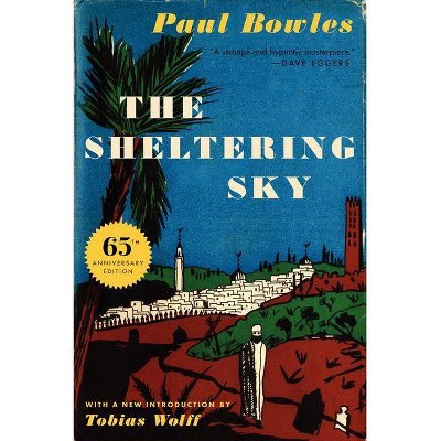 The Sheltering Sky - 65th Edition by  Paul Bowles (Paperback)