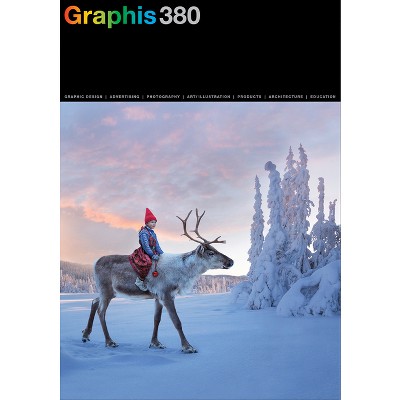 Graphis Journal Magazine 380 - by  B Martin Pedersen (Paperback)