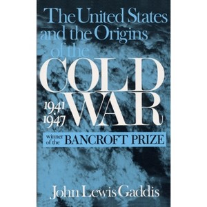 The United States and the Origins of the Cold War, 1941â "1947 - (Columbia Studies in Contemporary American History) 2nd Edition by  John Gaddis - 1 of 1