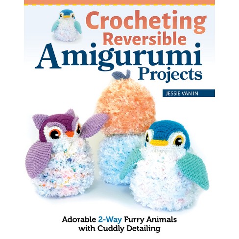 Crochet Furry Friends Faux Fur Yarn Amigurumi Pattern Book