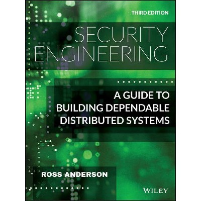 Security Engineering - 3rd Edition by  Ross Anderson (Hardcover)