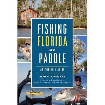 Fishing Central Florida - By Kris Thoemke (paperback) : Target