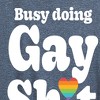 Women's - Instant Message - Busy Doing Gay Sht Short Sleeve Graphic T-Shirt - 2 of 4