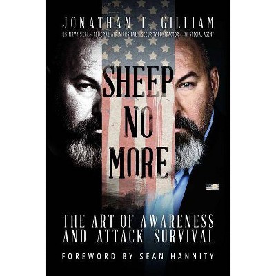 Sheep No More - by  Jonathan T Gilliam (Paperback)