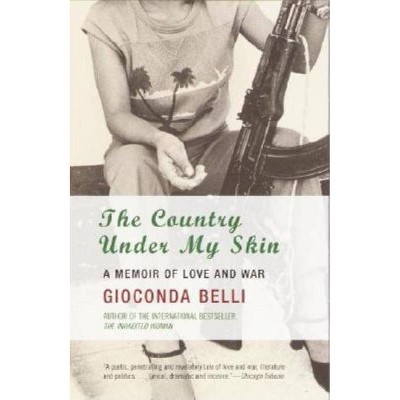 The Country Under My Skin - by  Gioconda Belli (Paperback)