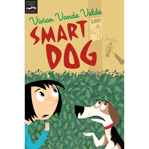 Smart Dog by Vivian Vande Velde