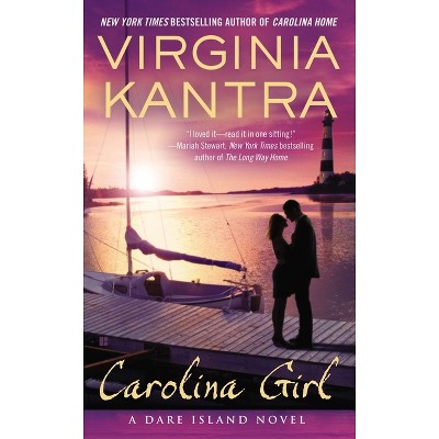 Carolina Girl - (Dare Island Novel) by  Virginia Kantra (Paperback)