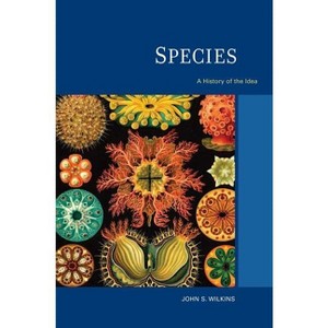 Species - (Species and Systematics) by  John S Wilkins (Paperback) - 1 of 1