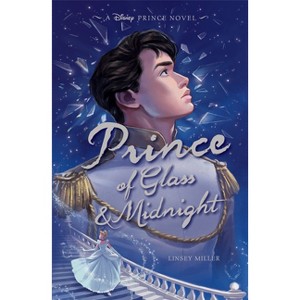 Prince of Glass & Midnight - by  Linsey Miller (Hardcover) - 1 of 1