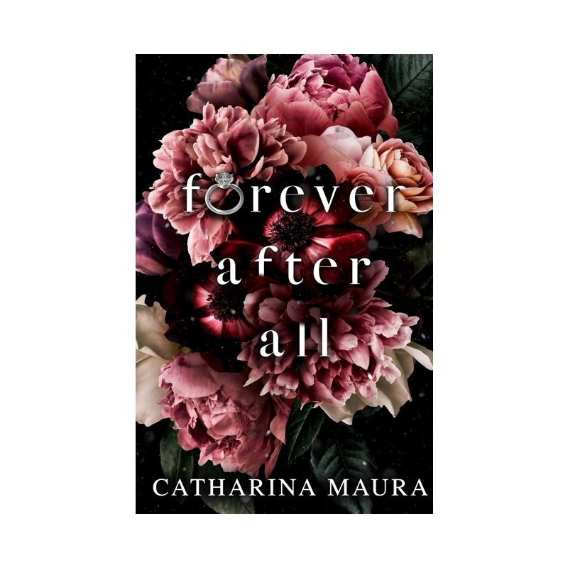 Forever After All - (Stolen Moments) by  Catharina Maura (Paperback), 1 of 2