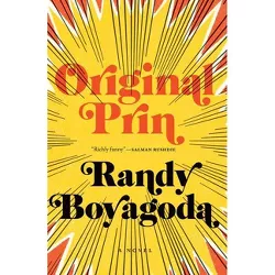 Original Prin - by  Randy Boyagoda (Paperback)