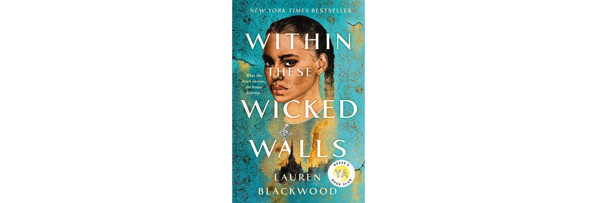 Within These Wicked Walls - by  Lauren Blackwood (Paperback)