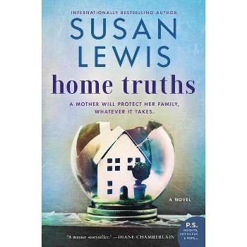 Home Truths - by  Susan Lewis (Paperback)